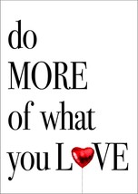 LOVE POSTER: Do More of What You Love Typography Print with Loveheart - £7.02 GBP+