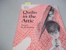 Quilts in the Attic Fleisher, Robbin and Forberg, Ati - $2.88