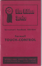 Original IH International Harvester Farmall Touch-Control Serviceman&#39;s Handbook  - £7.86 GBP
