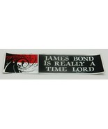 James Bond Is Really A Time Lord Foil Bumper Sticker NEW UNUSED - $3.99