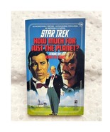 Star Trek #36 How Much for Just the Planet, Ford,John, PB, (1987), EXCEL... - $290.14 MXN