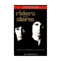 Riders on the Storm: My Life With Jim Morrison and the Doors John Densmore - £15.56 GBP