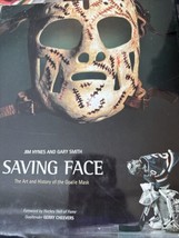 Saving Visage : L&#39;Art Et Histoire De Gardien Masque Couverture Rigide Ga... - $47.65