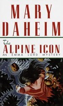 Emma Lord Ser.: The Alpine Icon : An Emma Lord Mystery by Mary Daheim (1997,... - £0.77 GBP