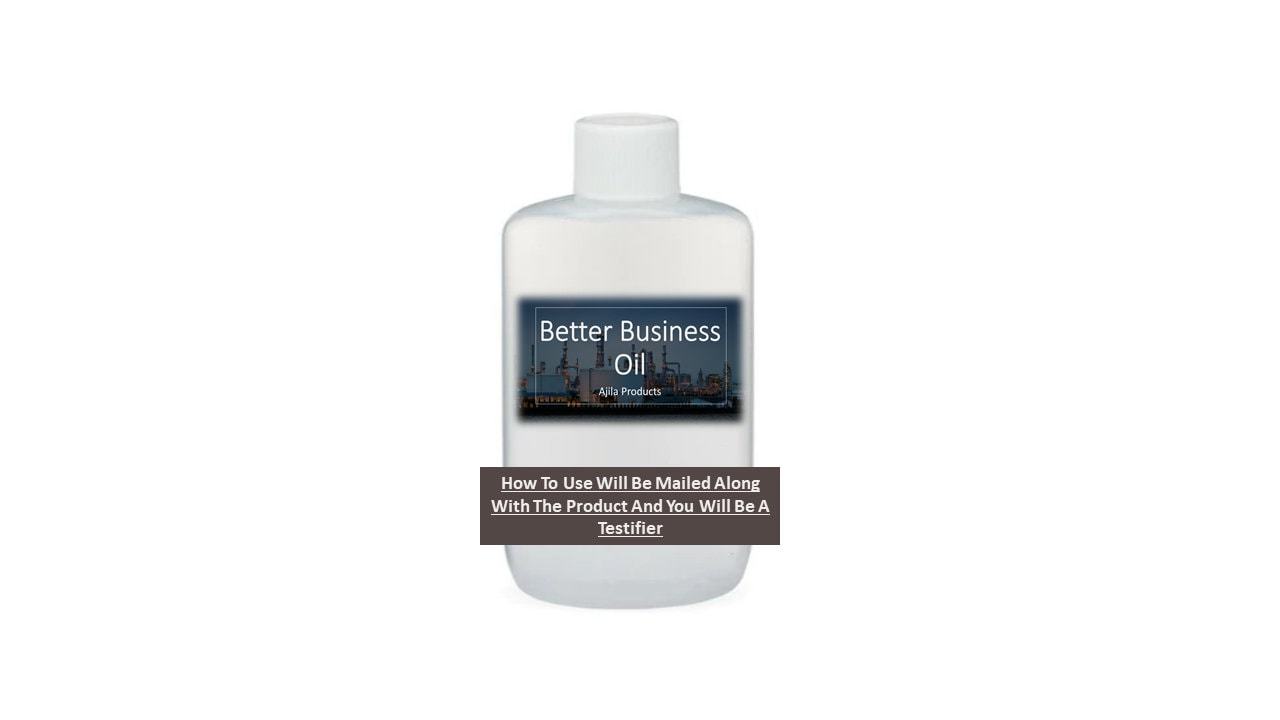 Better Business Oil - $13.00