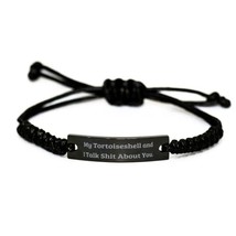 My Tortoiseshell and I Talk Shit. Tortoiseshell Cat Black Rope Bracelet, Sarcast - £16.99 GBP