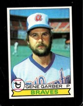 1979 Topps #629 Gene Garber Nmmt Braves *X108781 - £1.73 GBP
