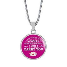 I Am There for You Nurse Gift Circle Necklace Stainless Steel or 18k Gold 18-22&quot; - £35.57 GBP