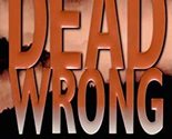 Dead Wrong (Joanna Brady Mysteries, 12) [Mass Market Paperback] Jance, J. A - £2.35 GBP