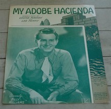 My Adobe Hacienda, Louise Massey, Lee Penny, 1941 Old Sheet Music - £4.68 GBP