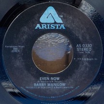 Barry Manilow 45 I Was A Fool / Even Now A7 - £1.57 GBP