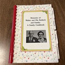 Memories Of Walter &amp; Ola Baldock Family Cookbook - $13.85