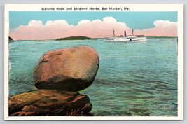 Bar Harbor ME Balance Rock Ans Steamer Morse Maine Postcard A32 - £4.67 GBP