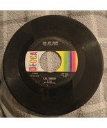Cal Smith - A Handgful Of Stars / For My Baby On Decca 45 Rpm Single Rec... - $4.56 CAD