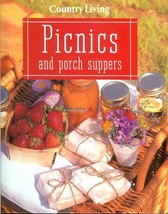 Country Living Picnics and Porch Suppers by Diana Gold Murphy 1998 1st E... - £5.11 GBP