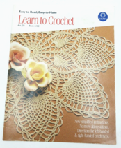 Easy to Read, Easy to Make Learn to Crochet Book 6102 Coats &amp; Clark - £12.46 GBP