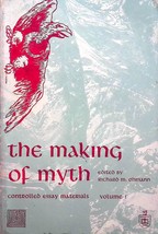 The Making of Myths Volume 1: Controlled Essay Materials ed by Richard M. Ohmann - £2.73 GBP
