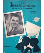 There&#39;s No Tomorrow 1940 Sheet Music Italian Folk Song &quot;O Sole Mio&quot; Hoff... - £1.59 GBP