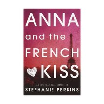 Anna and the French Kiss Perkins, Stephanie (Author) - £11.04 GBP