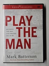 Play the Man: Becoming the Man God Created You to Be Mark Batterson DVD - £7.11 GBP