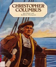 Christopher Columbus by Kathleen Thompson and Jan Gleiter HC - £2.19 GBP