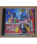 Soul Pigs Funkier Than 5 Cans of Shaving Cream CD - €8,45 EUR