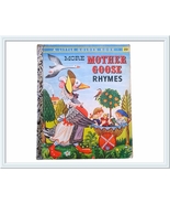 More Mother Goose Rhymes A Little Golden Book 1958 #317, Simon and Schuster - £12.54 GBP