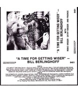 BILL BERLINGHOFF A Time for Getting Wiser - Maine Audio Cassette Tape - $17.36 CAD