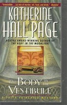 Page, Katherine Hall - The Body In The Vestibule - A Faith Fairchild Mystery - £2.38 GBP