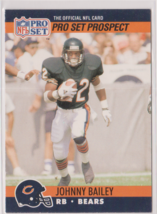 Johnny Bailey Bears Running Back 1990 Pro Set &quot;&quot;PRO SET PROSPECT&quot;&quot; Card # 743 - $1.44