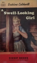 A Swell-Looking Girl by Erskine Caldwell - £10.59 GBP