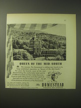 1948 The Homestead Resort Ad - Queen of the mid-south - £14.78 GBP