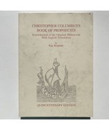 Christopher Columbus&#39;s Book of Prophecies 8476454775 paperback Kay Brigham - $452.99