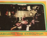 Empire Strikes Back Trading Card Sticker #317 Aboard The Executor 1980 - $1.97
