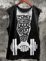 Men&#39;s The Only Difference Between Good And Great Is One More Rep Art Pri... - £13.09 GBP