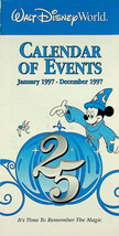 Walt Disney World Calendar of Events (1997) - 25th Anniversary - Pre-owned - $9.49