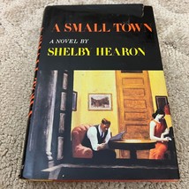 A Small Town Drama Hardcover Book by Shelby Hearon from Atheneum 1985 - £9.66 GBP