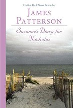 Suzanne&#39;s Diary for Nicholas - James Patterson - Softcover - Like New - £0.99 GBP