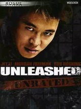 Unleashed..Starring: Jet Li, Morgan Freeman, Bob Hoskins, Kerry Condon (NEW DVD) - £14.22 GBP
