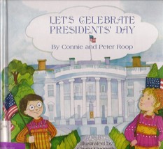 Let&#39;s Celebrate Presidents Day Holiday Connie &amp; Peter Roop  - £2.90 GBP