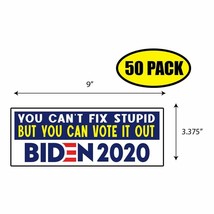 50 Pack 3.37&quot;x 9&quot; Biden You Cant Fix Stupid Sticker Decal Gift Maga BS0246 - £34.97 GBP