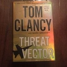 Threat Vector by Mark Greaney and Tom Clancy (2012, Hardcover) - $4.46