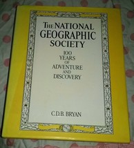 The National Geographic Society~100 Years of Adventure and Discovery~Hardcover - $15.43