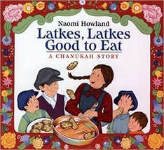 Latkes, latkes, Good to Eat: A Chanukah Story [Paperback] - £10.31 GBP