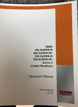 Case 580M 580SM 590SM Series 3 III 590SM Backhoe Operators Manual + - $30.80