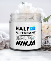 Funny Attendant Candle - Half Ninja - 9 oz Candle Gifts For Co-Workers Friends  - £16.04 GBP
