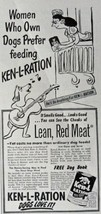 Ken-L-Ration Dog Food, 40&#39;s B&amp;W print ad. Illustration, painting (He&#39;ll do an... - £14.07 GBP