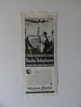 Western Electric,30&#39;s Print Ad. B&amp;W Illustration (radio telephone) Original V... - £14.07 GBP