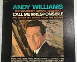 Call Me Irresponsible [Vinyl] Andy Williams - $25.49