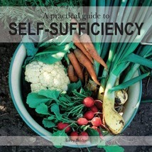 A Practical Guide to Self-Sufficiency - Terry Bridge.NEW BOOK.[Paperback] - £5.49 GBP